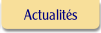 Actualités.